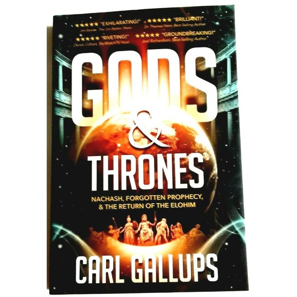 GODS & THRONES | Nachash, Forgotten Prophecy, Return of the Elohim: Carl Gallops - Picture 1 of 7